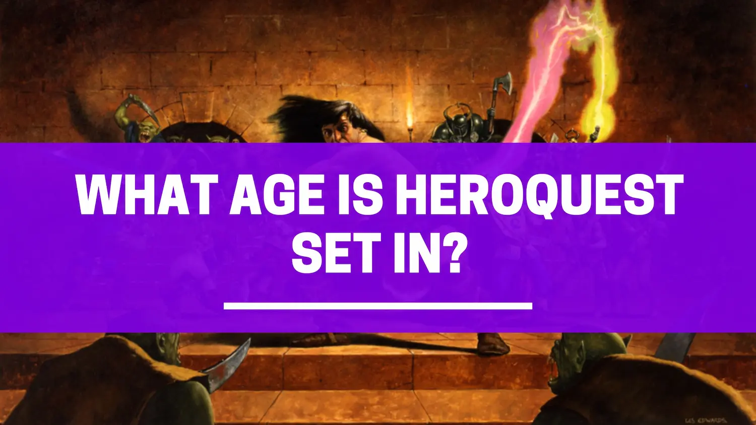 heroquest age