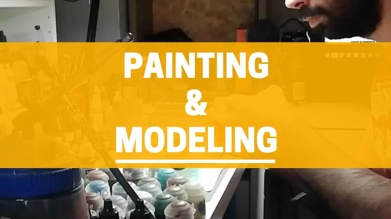 painting & modeling
