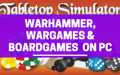 How to Play Warhammer on Tabletop Simulator & Other Wargames